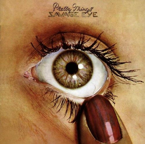 Cover for The Pretty Things · Pretty Things-savage Eye (CD) [Remastered edition] (1998)