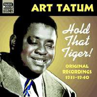 Hold That Tiger! Vol.1 - Art Tatum - Muziek - NAXOS JAZZ - 0636943261026 - 20 juni 2002