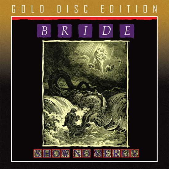 Show No Mercy - Bride - Musik - RETROACTIVE - 0637405140026 - 19. januar 2024