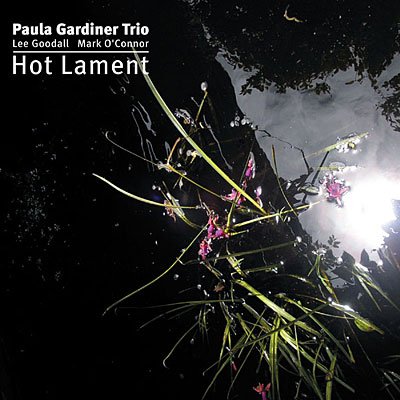 Hot Lament - Paul -Trio- Gardiner - Musik - EDITION - 0640999911026 - 22. september 2008