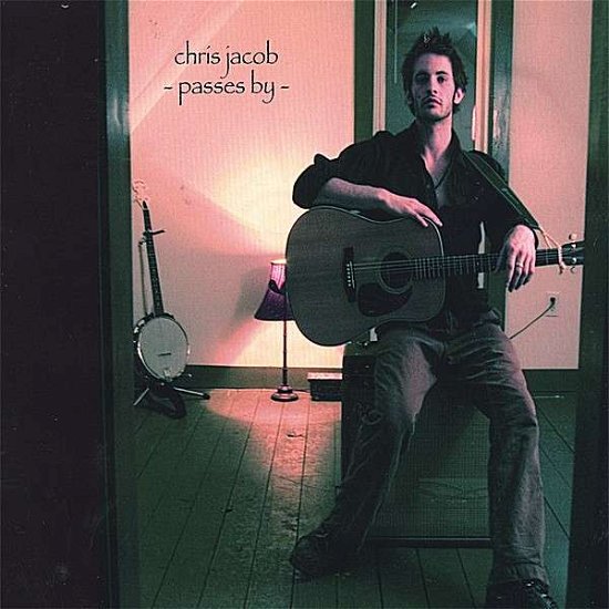 Passes by - Chris Jacob - Muziek - CD Baby - 0641444986026 - 23 mei 2006