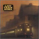 Cover for Last Train Home (CD) (2000)