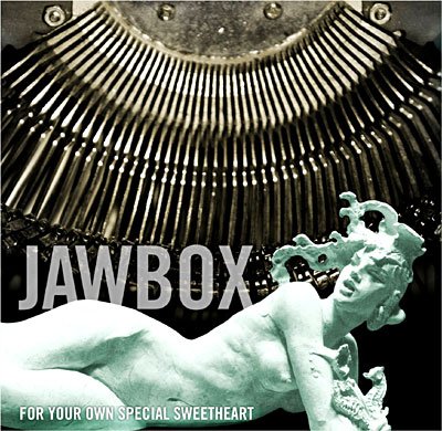 Cover for Jawbox · For Your Own Special Sweetheart (CD) [Bonus Tracks edition] (2014)