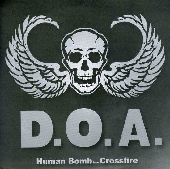 Cover for Doa · Human Bomb / Crossfire (7&quot;) (2009)