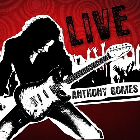Cover for Anthony Gomes · Live (CD) (2020)