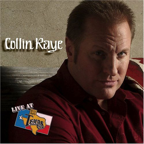 Live at Billy Bob's Texas - Collin Raye - Film - IMAGE - 0662582603026 - 31. august 2004