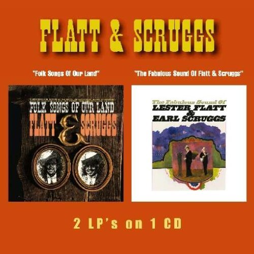 Cover for Flatt &amp; Scruggs · Folk Songs Of Our Land / Fabulous Sounds Of LAND / FABULOUS SOUNDS OF... (CD) (1990)