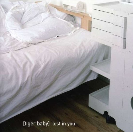 Cover for Tiger Baby · Lost In You (CD) (2005)
