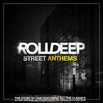 Cover for Roll Deep · Street Anthems (CD) (2016)