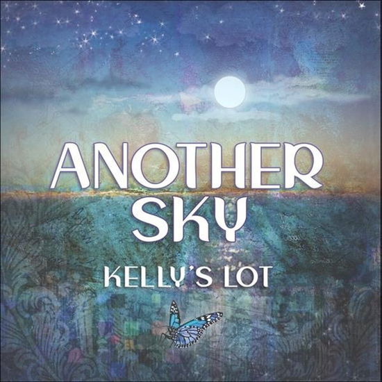 Cover for Kelly's Lot · Another Sky (CD) (2020)