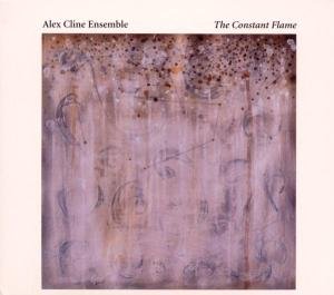 Cover for Alex Cline Ensemble · The Constant Flame (CD) (2010)
