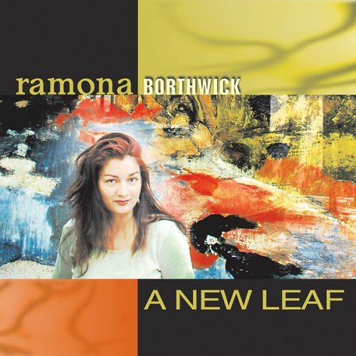 Cover for Ramona Borthwick · New Leaf (CD) (2006)