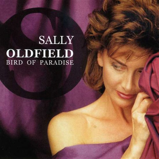 Cover for Sally Oldfield · Bird of Paradise (CD) (2008)