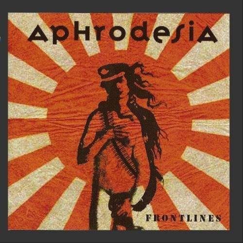 Cover for Aphrodesia · Front Lines (CD) (2009)