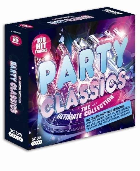 Party Classics - V/A - Muziek - ULTIMATE COLLECTION - 0698458563026 - 14 oktober 2013