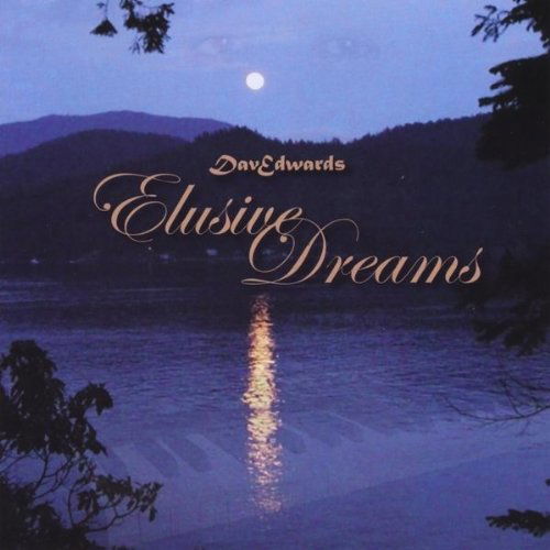 Cover for Dave Edwards · Elusive Dreams (CD) (2011)