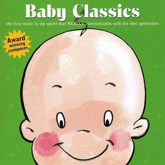 Baby Classics - Raimond Lap - Muzyka - Lovely Baby Music - 0703875420026 - 6 kwietnia 2004