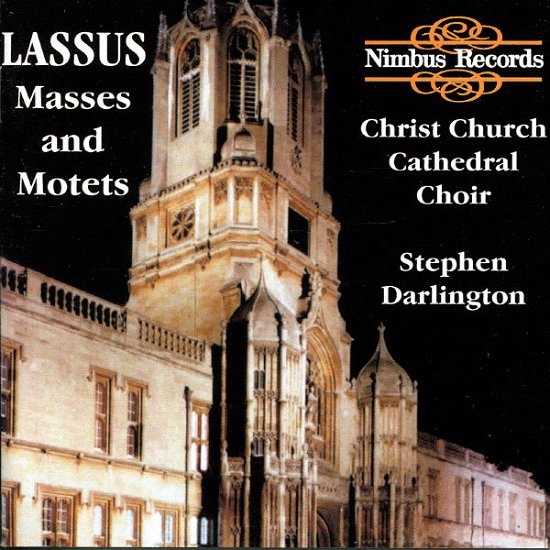 Missa Qual Donna / 4 Motets - Lassus / Christ Church Choir / Darlington - Musiikki - NIMBUS - 0710357515026 - keskiviikko 2. joulukuuta 1992