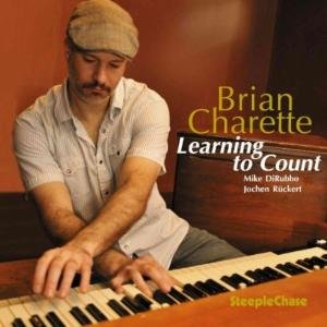 Cover for Brian Charlette · Learning To Count (CD) (2012)