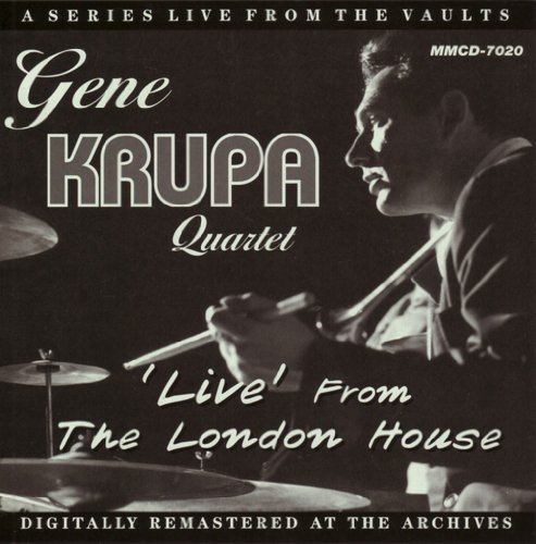 Cover for Gene Krupa · Live from the London House (CD) (2009)