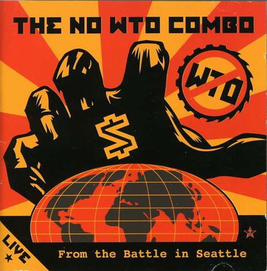 Cover for No Wto Combo · Live from the Battle in Seattle (CD) (2000)