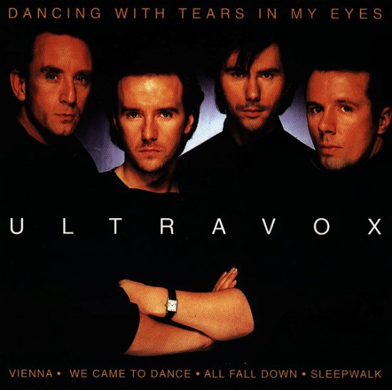 Cover for Ultravox · Dancing With Tears (CD) (1996)