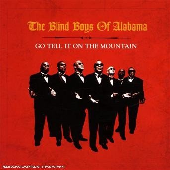 Cover for Blind Boys Of Alabama (The) · Go Tell It On The Mountain (CD)