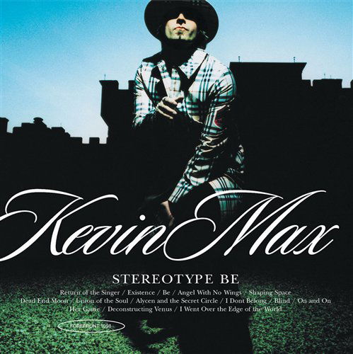 Cover for Kevin Max · Stereotype B (CD) (2001)