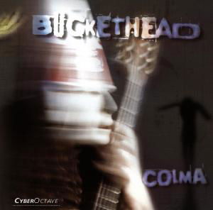 Colma - Buckethead - Muziek - HO - 0724384538026 - 24 maart 1998