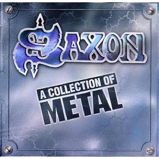 Cover for Saxon · A Collection of Metal (CD) (2005)