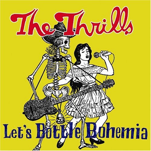 Cover for Thrills · Let's Bottle Bohemia (CD) (2012)