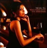 Nicole Herzog · Time Will Tell (CD) (2009)