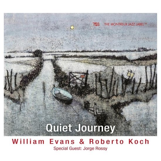 Evans, William / Roberto Koch / Jorge Rossy · Quiet Journey (CD) (2023)