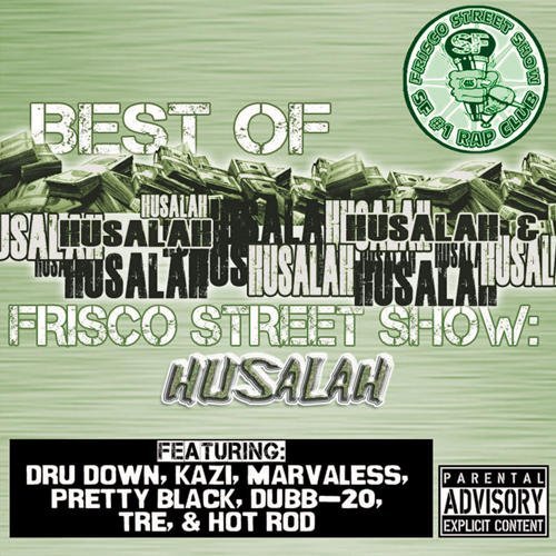 Cover for Husalah · Best Of Frisco Street Show (CD) (2011)