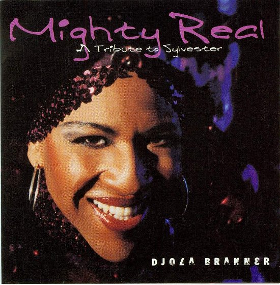 Cover for Djola Branner · Mighty Real: a Tribute Yo Sylvester (CD) (2000)