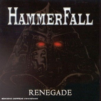 Renegade - Hammerfall - Musik - NUCLEAR BLAST - 0727361653026 - 21. september 2000