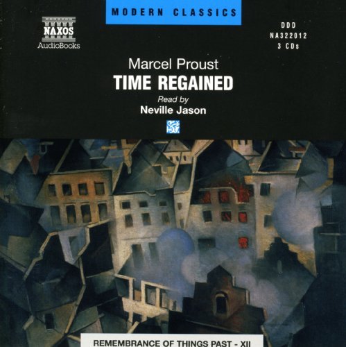 Cover for Proust / Jason · Time Regained: Remembrance of Things Past Xii (CD) (2001)