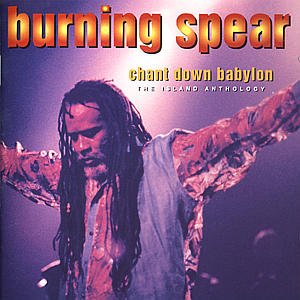 Cover for Burning Spear · Chant Down Babylon (CD) (2007)