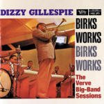 Cover for Gillespie Dizzy · Birks Works: the Verve (CD) (2004)