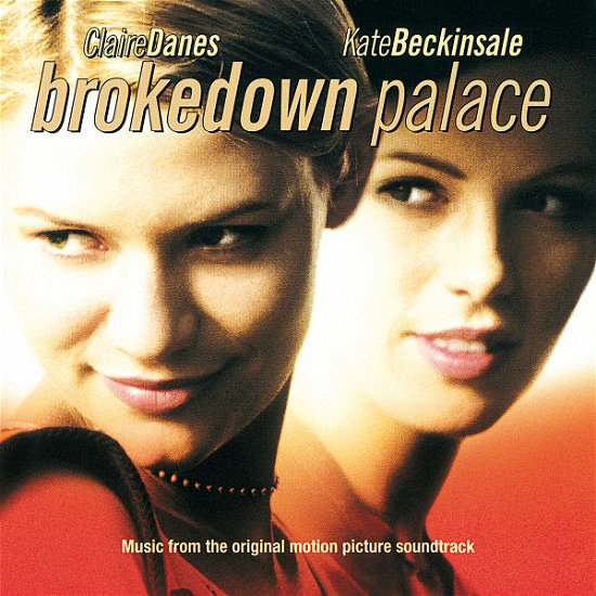 Brokedown Palace - Various Artists - Musiikki - SOUNDTRACK/SCORE - 0731454639026 - maanantai 15. marraskuuta 1999