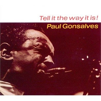 Cover for Paul Gonsalves · Tell It the Way It Is! (CD) (1999)