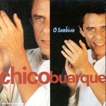 O Sambista - Chico Buarque - Música - UNIVERSAL - 0731454808026 - 28 de noviembre de 2000