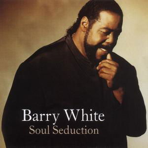 Cover for Barry White · Soul Seduction (CD) (2002)