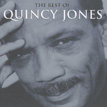 Cover for Quincy Jones · The Best of Quincy Jones (CD) (2014)
