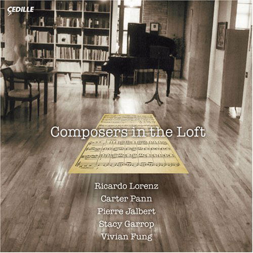 Composers in the Loft / Various - Composers in the Loft / Various - Muziek - CEDILLE - 0735131910026 - 9 oktober 2007