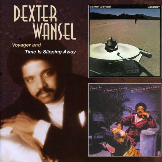 Voyager / Time is Splipping - Dexter Wansel - Music - EDSEL - 0740155442026 - July 25, 2005