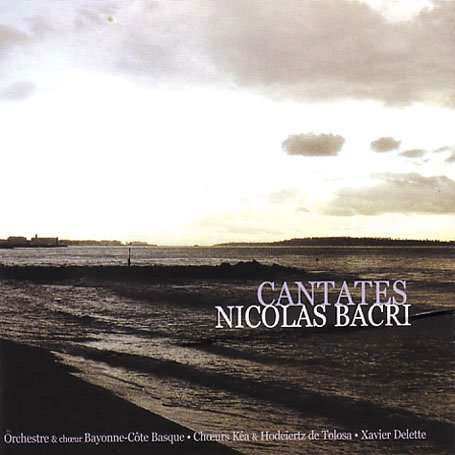Cover for Nicolas Bacri · Cantates, Notturno pour hautbois (CD) (2021)