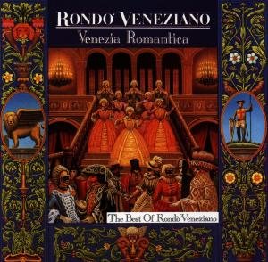Cover for Rondo Veneziano · Venezia Romantica (CD) (2001)
