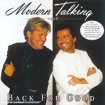 Cover for Modern Talking · Back for Good (CD) [New edition] (2007)