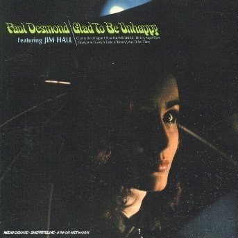 Glad to Be Unhappy + 3 -2 - Paul Desmond - Musikk - RCA VICTOR - 0743218515026 - 9. mai 2001